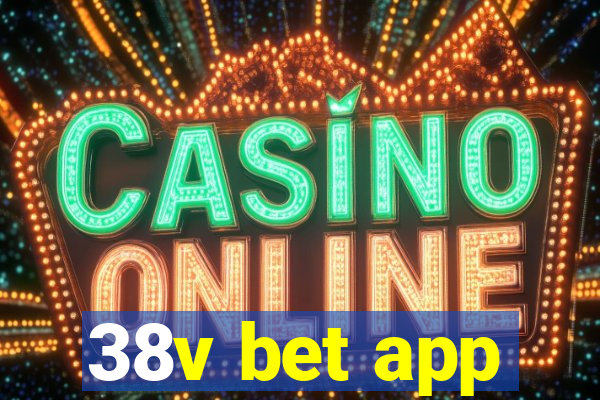 38v bet app